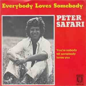 Peter Safari - Everybody Loves Somebody download flac