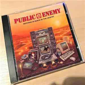 Public Enemy - Nothing Is Quick In The Desert download flac