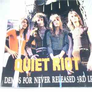 Quiet Riot - Demos For Never Released 3rd LP download flac