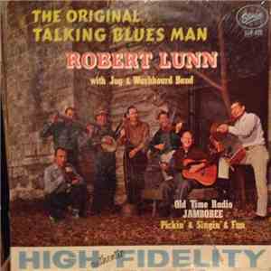 Robert Lunn With Jug & Washboard Band - The Original Talking Blues Man download flac