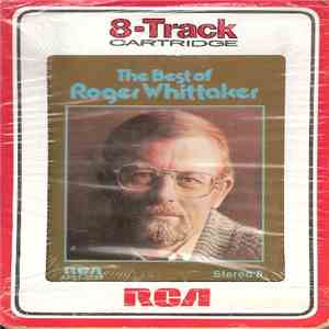 Roger Whittaker - The Best Of Roger Whittaker download flac