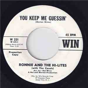 Ronnie And The Hi-Lites - You Keep Me Guessin' download flac