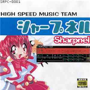 高速音楽隊シャープネル - Sharpnel Vs ProjectGabbangelion download flac