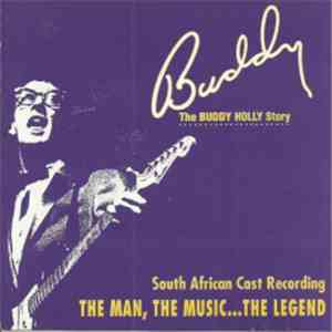 South African Cast Recording - Buddy - The Buddy Holly Story download flac