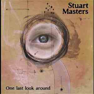 Stuart Masters - One Last Look Around download flac