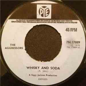 The Aggressors - Whisky And Soda download flac