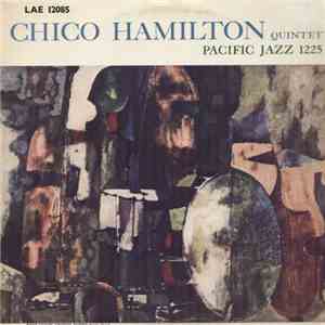 The Chico Hamilton Quintet - Chico Hamilton Quintet download flac