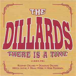 The Dillards - There Is A Time (1963-70) download flac