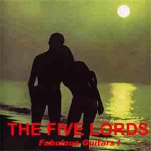 The Five Lords - Fabulous Guitars! download flac