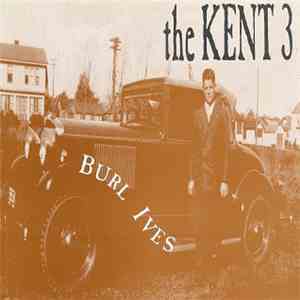 The Kent 3 - Burl Ives download flac