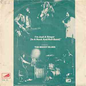 The Moody Blues - I'm Just A Singer (In A Rock And Roll Band) download flac