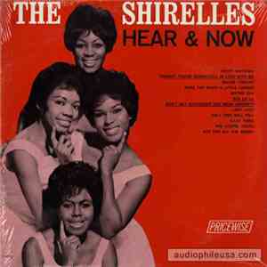 The Shirelles - Hear & Now download flac