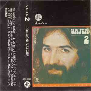 Vajta - Vajta 2 (Ponoćni Valcer) download flac