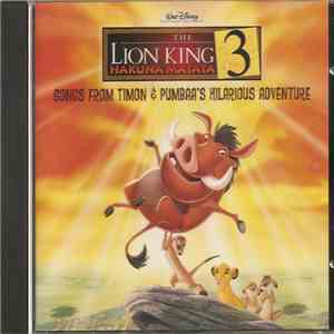 Various - The Lion King 3 - Hakuna Matata download flac