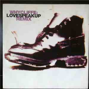 Whycliffe - Love Speak Up / Rough Side FLAC album