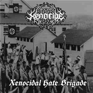 Xenocide  - Xenocidal Hate Brigade download flac