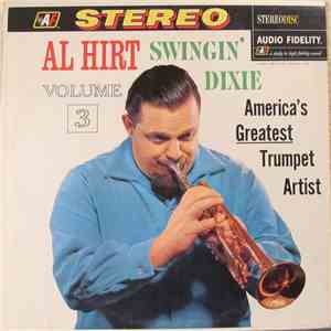 Al Hirt - Swingin' Dixie Volume 3 download flac