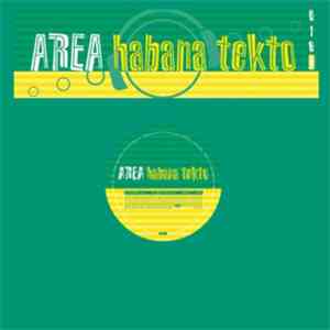 Area - Habana Tekto download flac