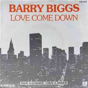 Barry Biggs - Love Come Down download flac