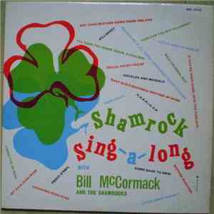 Bill McCormack And The Shamrocks  - Shamrock Sing-A-Long download flac