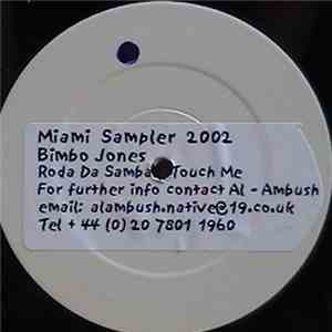 Bimbo Jones - Miami Sampler 2002 FLAC album