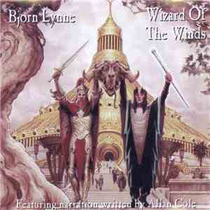 Bjorn Lynne - Wizard Of The Winds / When The Gods Slept download flac