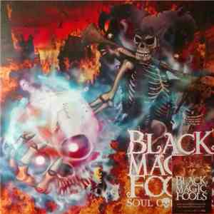 Black Magic Fools - Soul Collector download flac