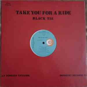 Black Tie - Take You For A Ride download flac