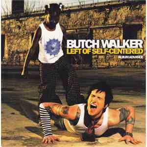 Bütch Walker - Left Of Self-Centered download flac