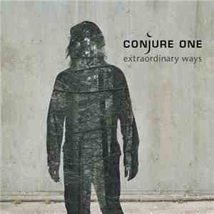 Conjure One - Extraordinary Ways download flac