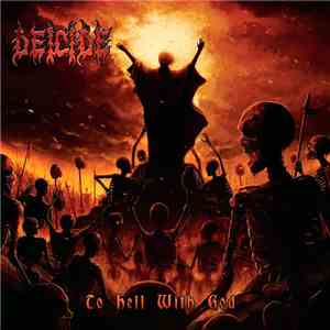 Deicide - To Hell With God download flac