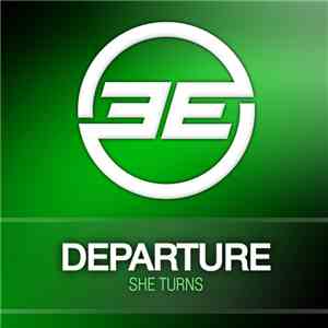 Departure  - She Turns download flac