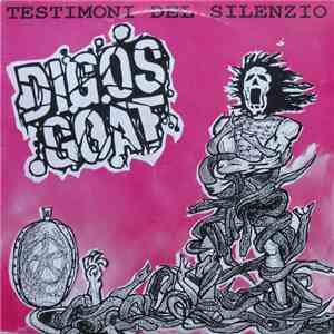 Digos Goat - Testimoni Del Silenzio download flac