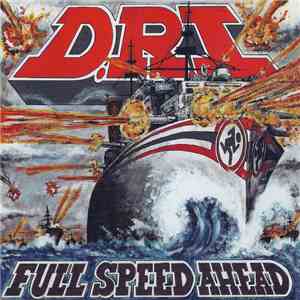 Dirty Rotten Imbeciles - Full Speed Ahead download flac