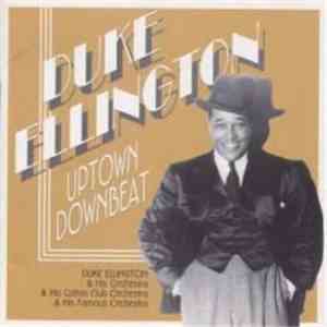 Duke Ellington - Uptown Downbeat download flac