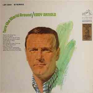 Eddy Arnold - Turn The World Around download flac