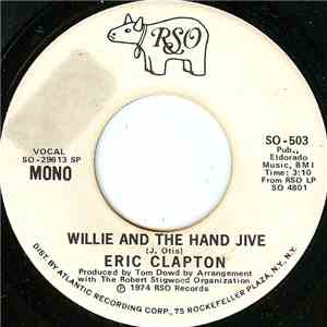 Eric Clapton - Willie And The Hand Jive download flac