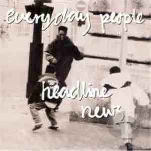 Everyday People  - Headline News download flac