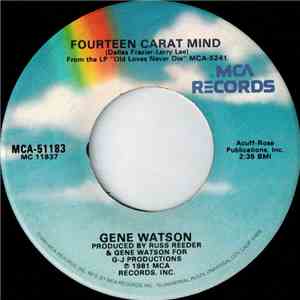 Gene Watson - Fourteen Carat Mind download flac