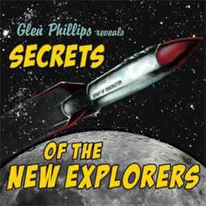 Glen Phillips - Secrets Of The New Explorers download flac