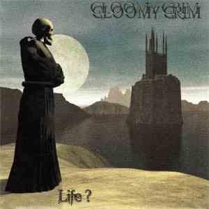 Gloomy Grim - Life ? download flac