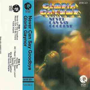 Gloria Gaynor - Never Can Say Goodbye download flac
