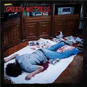Greedy Mistress - It Was Fine download flac