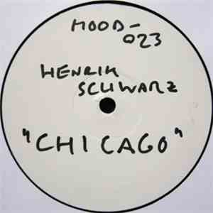 Henrik Schwarz - Chicago download flac
