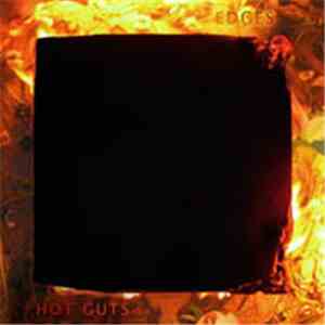 Hot Guts - Edges download flac