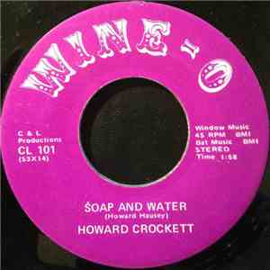 Howard Crockett - Soap And Water download flac