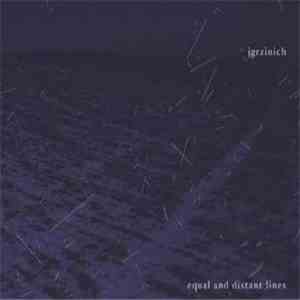 Jgrzinich - Equal And Distant Lines download flac