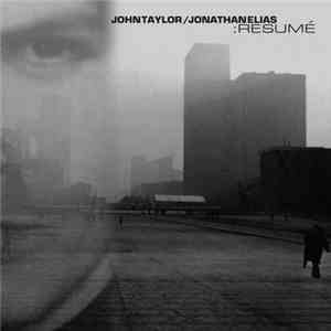 John Taylor / Jonathan Elias - :Resumé download flac