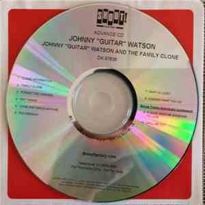 Johnny Guitar Watson - Johnny "Guitar" Watson And The Family Clone download flac