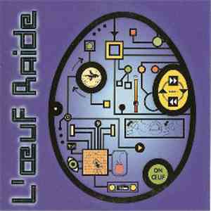 L'Oeuf Raide - On / Oeuf download flac